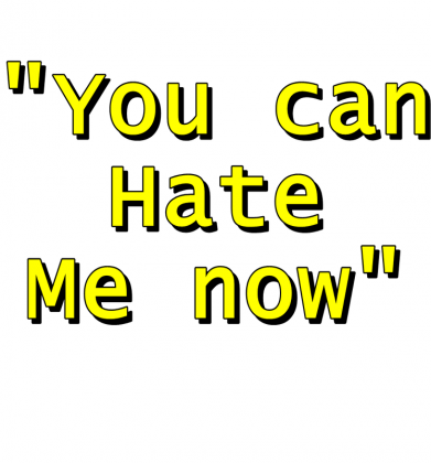 You cna hate me now żółte