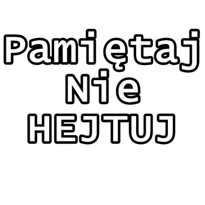 Pamiętaj..