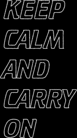 Kepp calm and Carry on Fuck you