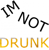 Blouse Im Not Drunk
