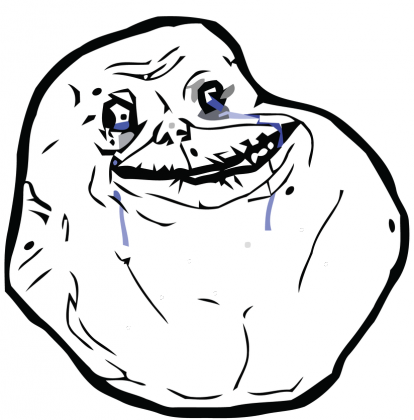 Forever alone