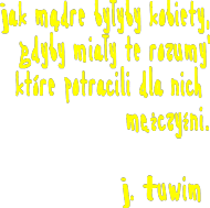 Mądre kobiety - J. Tuwim