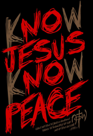 KNOW JESUS KNOW PEACE  PL CLOTHES
