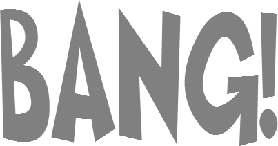 BANG