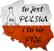 Bluza Weekend "TuJestPolskaITuSiePije"