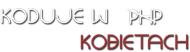 Koduje w kobietach