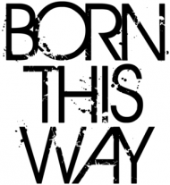 Born This Way