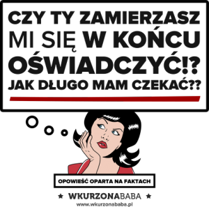 Kubek Czy Ty zamierzasz się oświadczyć - nadruk