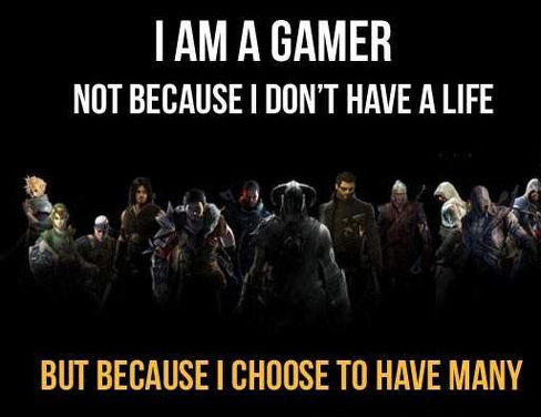 Im a gamer