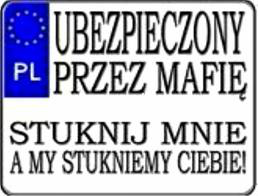 Ubezpieczony przez mafie