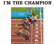 I'M THE CHAMPION