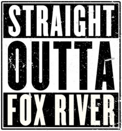 Straight Outta Fox River - bluza