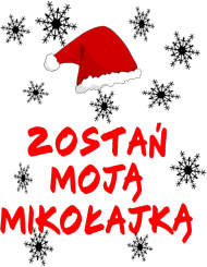 Kubek zostań moją mikojajką only4you.cupsell.pl