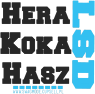 ✩ Trendy T-shirt ✩ Hera Koka Hasz LSD - Swag Mode