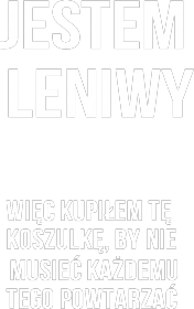 Jestem Leniwy