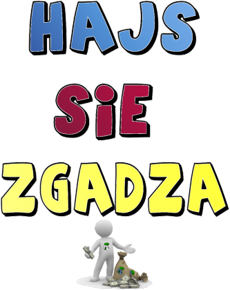 HAJS SIE  ZGADZA BLUZA