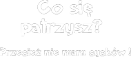 *Co się gapisz?  męska