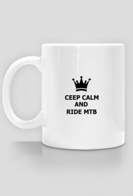 Kubek "ceep calm and ride mtb" - MTB-XC.PL // KOSZULKI