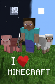 I love Minecraft