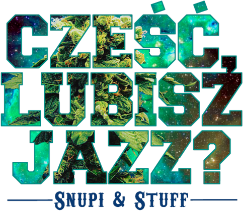 Cześć lubisz jazz?