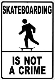 SK8ing is not a crime.