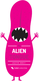 Alien tongue (język obcy) - koszulka dla małego urwisa