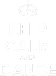 Keep Calm and Dance - Męska