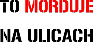 To morduje - bluza
