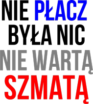 Nie płacz - bluza