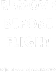 KOSZULKA REMOVE BEFORE FLIGHT ✈