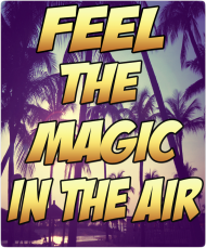 Fell The Magic In The Air