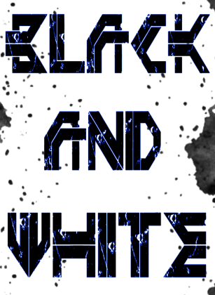 Black And White