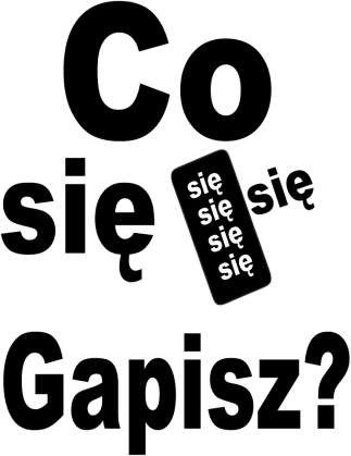Co się Gapisz?
