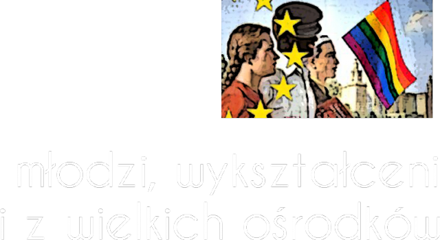Młodzi, wykształceni i z wielkich ośrodków