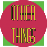 Other Things Just