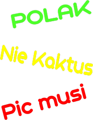 Polak Nie Kaktus
