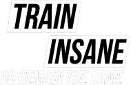 Train Insane (Blue,White,Black)