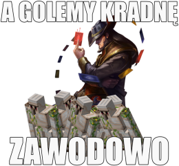 Bluza "A Golemy kradnę zawodowo"