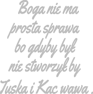 Boga nie ma...