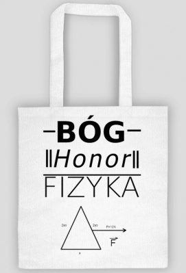 Bóg Honor Fizyka Torba - Dudel