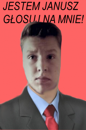 Głosuj na Janusza