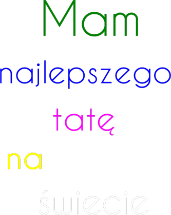 Mam najlepszego tatę na świecie - koszulka chłopięca