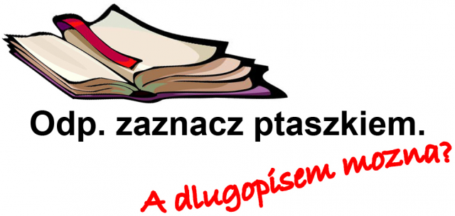 odp. zaznacz ptaszkiem