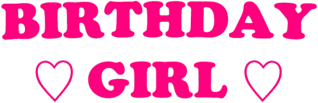 BIRTHDAY GIRL