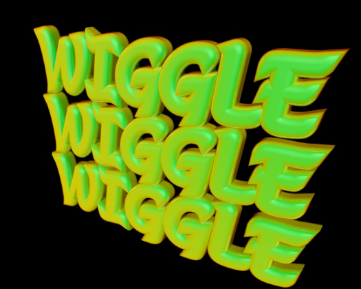 WIGGLE WIGGLE WIGGLE