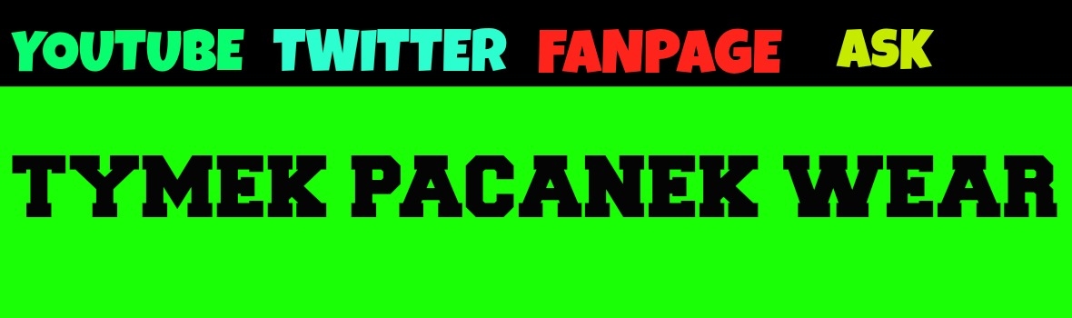 TYMEK PACANEK  WEAR