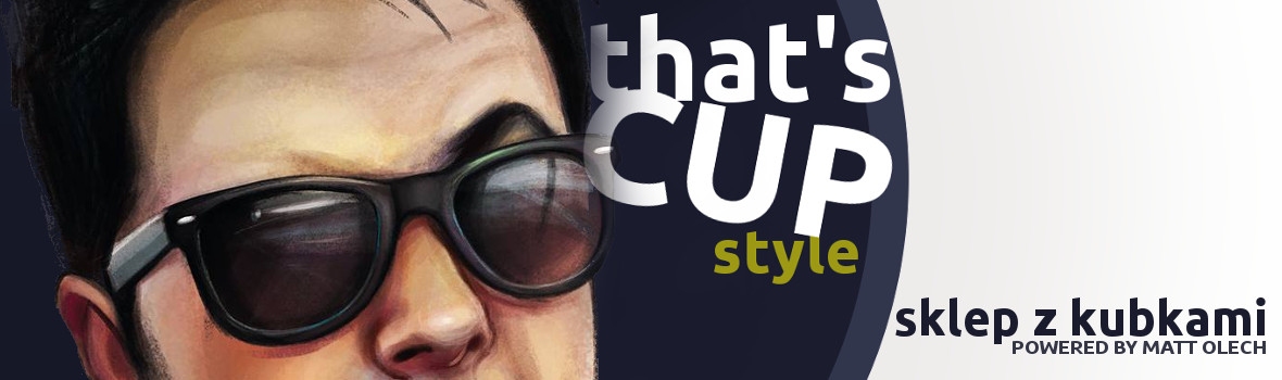 That's Cup Style by Matt Olech