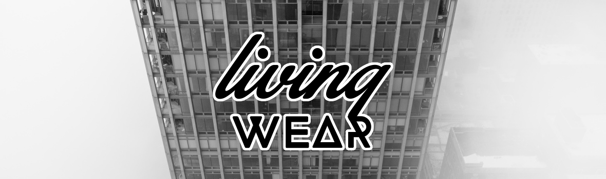 Living Wear