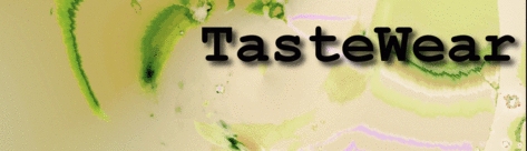 TasteWear