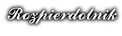 Cs-Rozpierdolnik